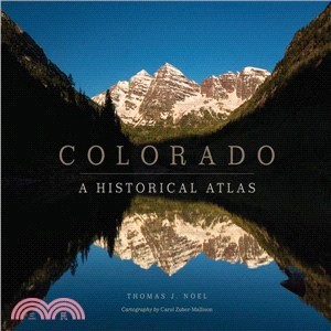 Colorado ― A Historical Atlas