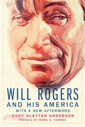 Will Rogers and His America