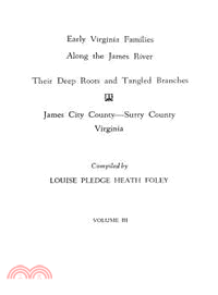Early Virginia Families Along the James River