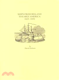 Ships from Ireland to Early America, 1623-1850