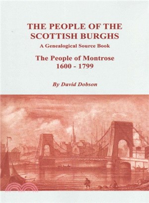 The People of the Scottish Burghs ― The People of Montrose