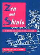 Zen and Shinto: A Story of Japanese Philosophy