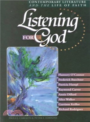 Listening for God ― Contemporary Literature and the Life of Faith