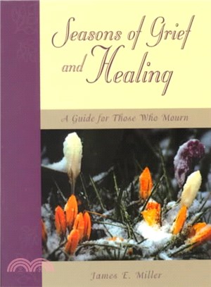 Seasons of Grief and Healing