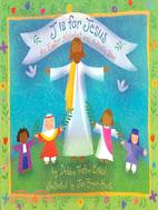 J Is for Jesus: An Easter Alphabet And Activity Book