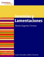 Jeremias y Lamentaciones/ Jeremiah and Lamentations