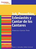 Job, Proverbios, EclesiastTs y Cantar de los Cantares: Proverbs, Ecclesiastes, Song of Songs, and Job