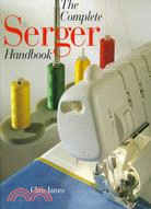 Complete Serger Handbook