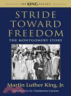 Stride Toward Freedom ─ The Montgomery Story