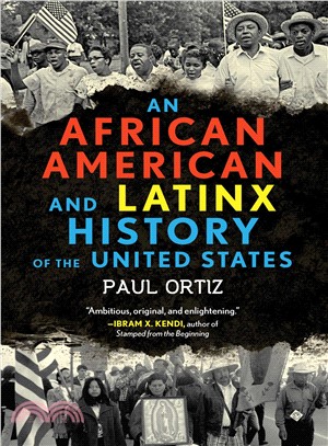 An African American and Latinx history of the United States /