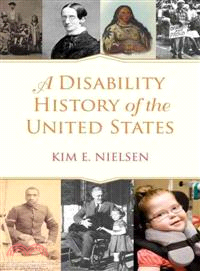 A Disability History of the United States