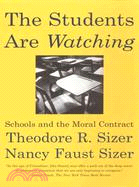 The Students Are Watching ─ Schools and the Moral Contract