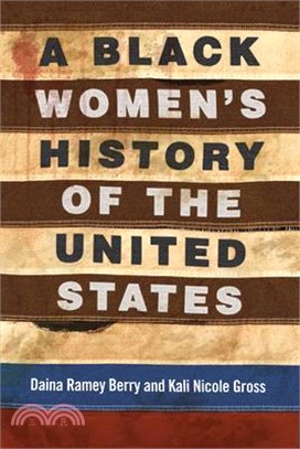 A Black Women's History of the United States