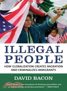 Illegal people :how globaliz...