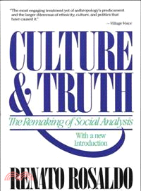 Culture & Truth ─ The Remaking of Social Analysis