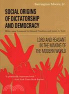 Social Origins of Dictatorship and Democracy ─ Lord and Peasant in the Making of the Modern World