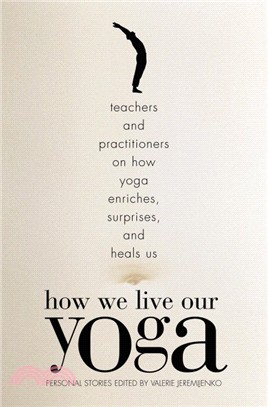 How We Live Our Yoga