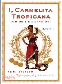 I, Carmelita Tropicana