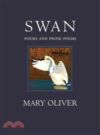 The Swan ─ Poems and Prose Poems