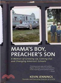 Mama's Boy, Preacher's Son—A Memoir of Growing Up, Coming Out and Changing America