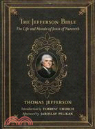 Jefferson Bible ─ The Life and Morals of Jesus of Nazareth