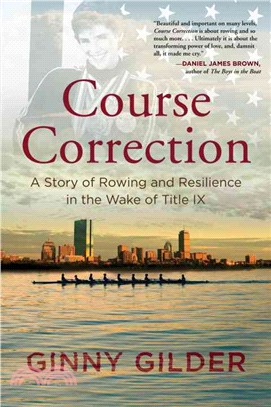 Course Correction ─ A Story of Rowing and Resilience in the Wake of Title IX