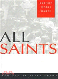 All Saints ─ New and Selected Poems