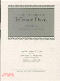 The Papers of Jefferson Davis ― October 1863-August 1864