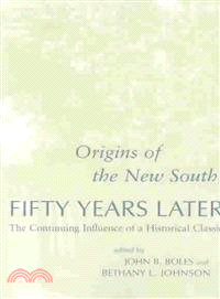 Origins of the New South Fifty Years Later
