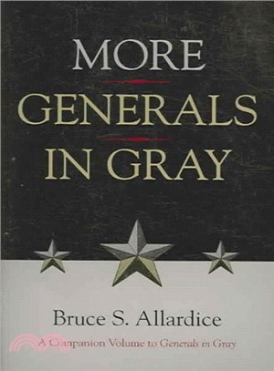 More Generals in Gray