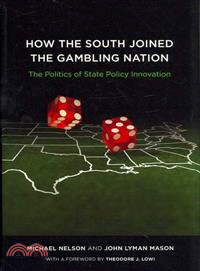 How the South Joined the Gambling Nation ― The Politics of State Policy Innovation