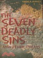 The Seven Deadly Sins and Other Poems