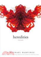Heredities: Poems