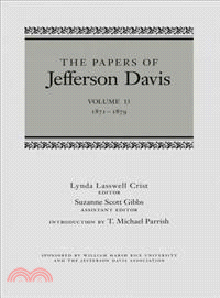 The Papers of Jefferson Davis—1871-1879