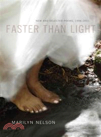 Faster Than Light—New and Selected Poems, 1996-2011
