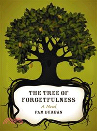 The Tree of Forgetfulness