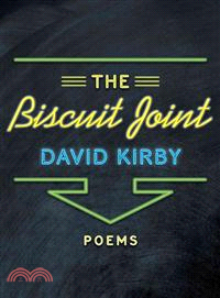 The Biscuit Joint ― Poems