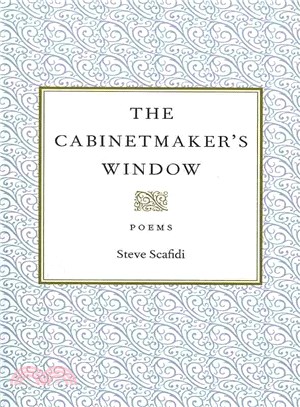 The Cabinetmaker's Window ― Poems