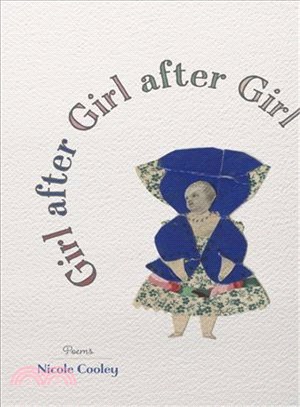 Girl After Girl After Girl ― Poems