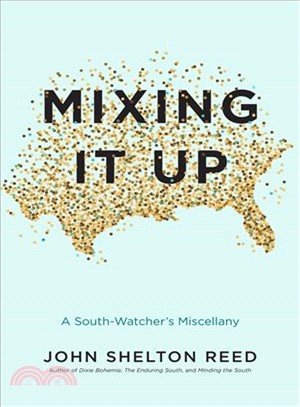 Mixing It Up ― A South-watcher's Miscellany