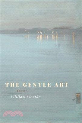 The Gentle Art: Poems