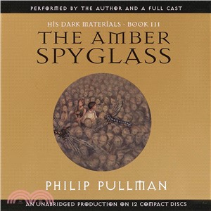 The Amber Spyglass ─ His Dark Materials Book Three