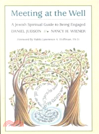 Meeting at the Well—A Jewish Spiritual Guide to Being Engaged