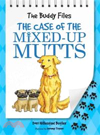 The Case of the Mixed Up Mutts