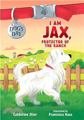 Jax, Protector of the Ranch