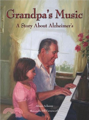 Grandpa's Music ─ A Story About Alzheimer's