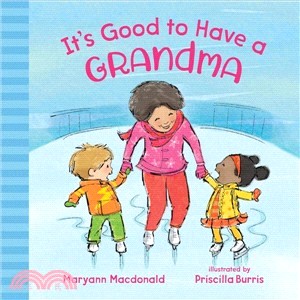 It's good to have a grandma /