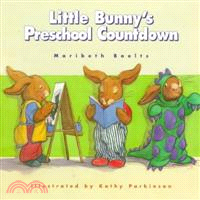 Little Bunny's Preschool Countdown