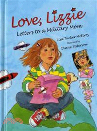 Love, Lizzie ─ Letters to a Military Mom
