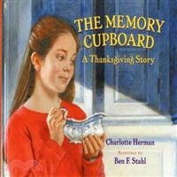 The Memory Cupboard―A Thanksgiving Story